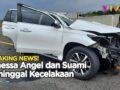 Vanessa Angel Meninggal Dunia Kecelakaan di Tol Jombang, Suami Ikut Tewas!