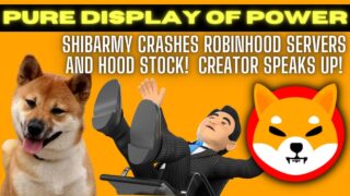 SHIBArmy crashes Robinhood Servers and HOOD stock! Creator Speaks Up! – Shiba Inu News